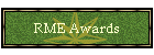 Awards for RME