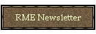 Newsletter for RME